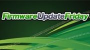 Firmware Update Friday - Week 13 2012