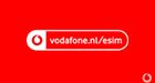 Vodafone Nederland gaat eSIM ondersteunen