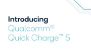 Quick Charge 5 onthuld; van 0 naar 50% in 5 minuten