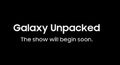 ts Galaxy Unpacked Soon