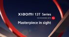 Xiaomi annonce la date de lancement en Europe de la série 13T