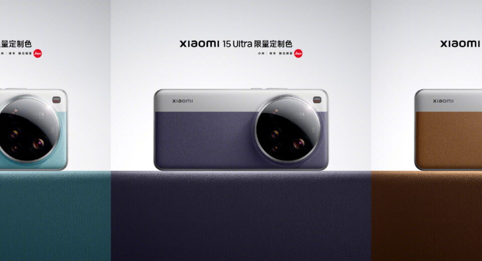 Fresh into summer: Xiaomi 15 Ultra gets new colors